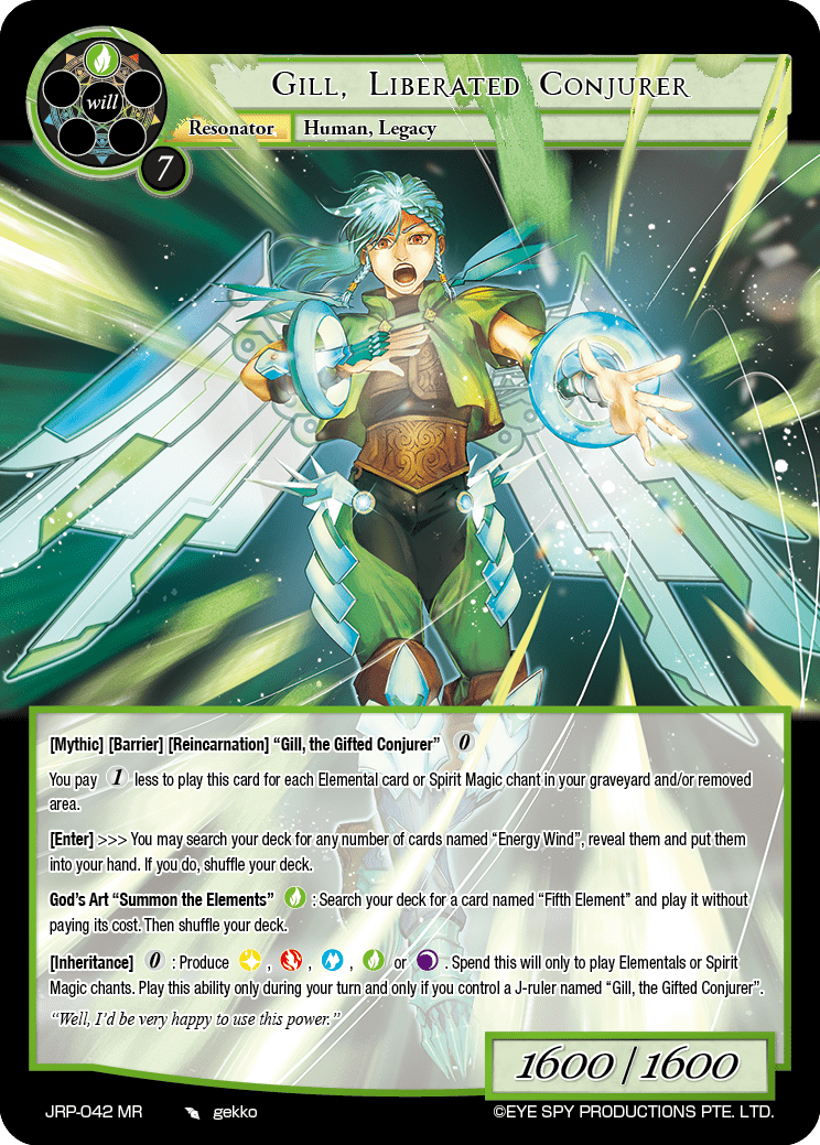 Gill, Liberated Conjurer
