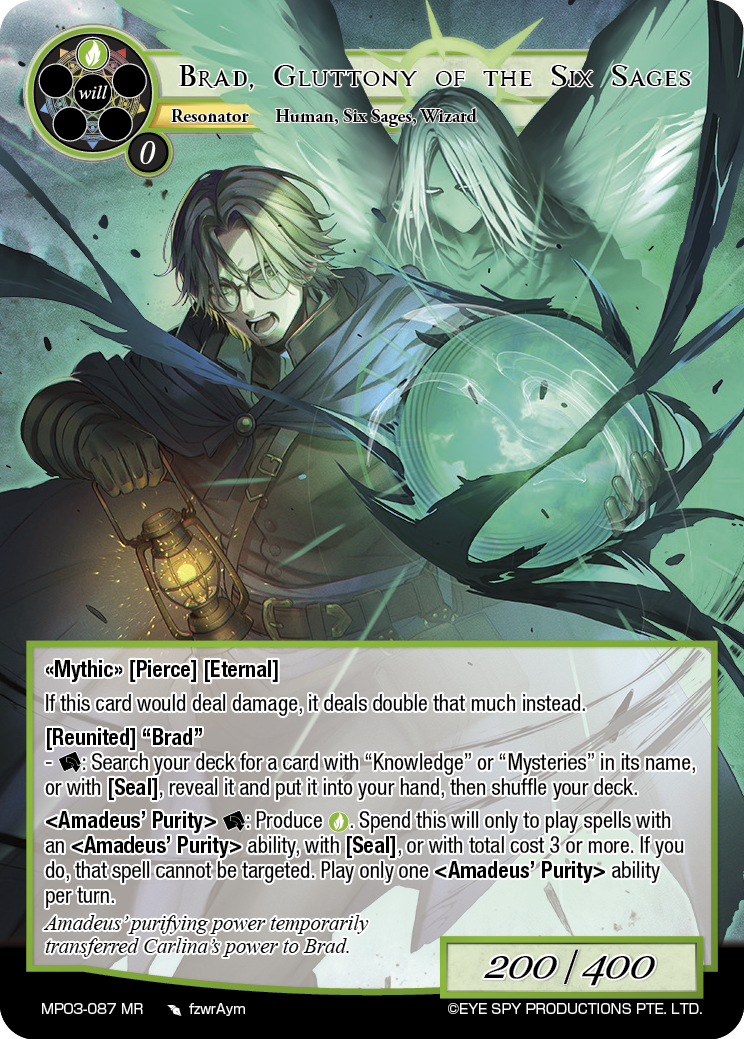 Brad, Gluttony of the Six Sages