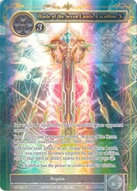 Blade of the Seven Lands, Excalibur X