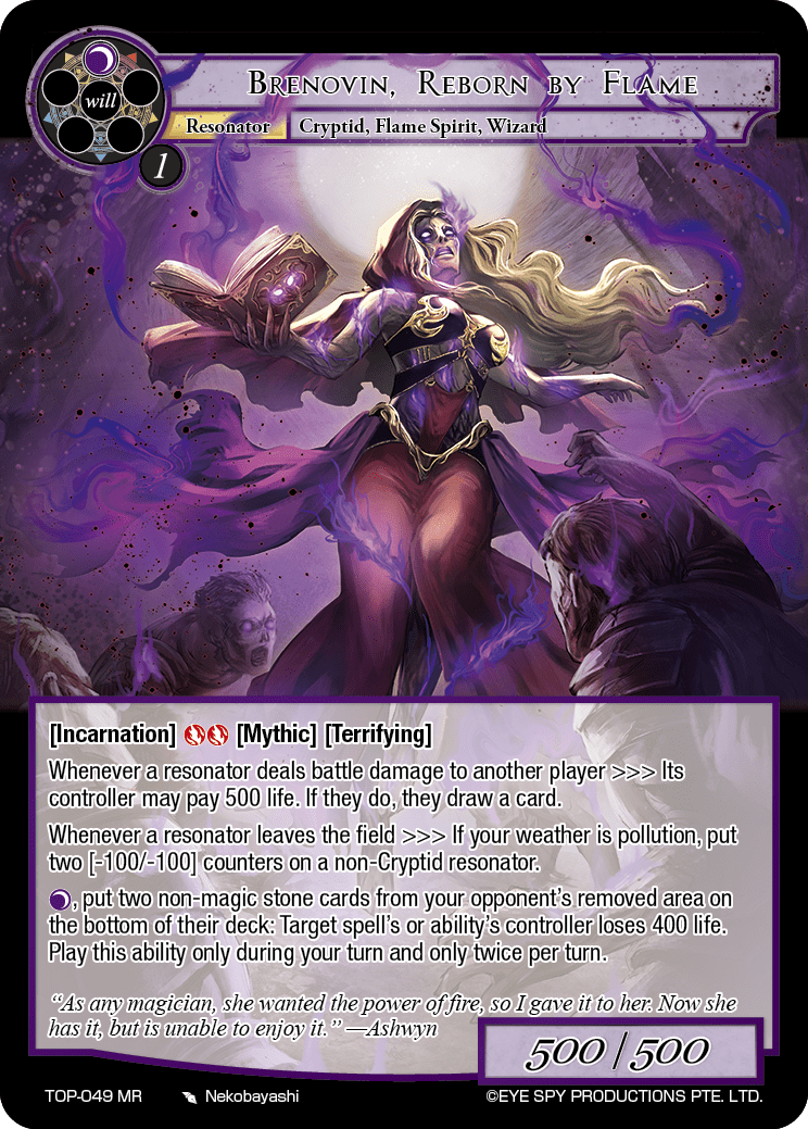 Brenovin, Reborn by Flame