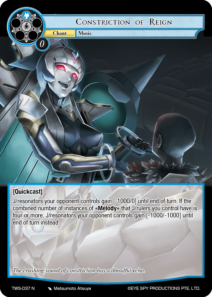 Constriction of Reign