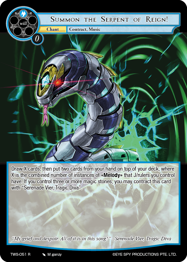 Summon the Serpent of Reign!